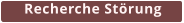 Recherche Störung