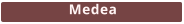 Medea